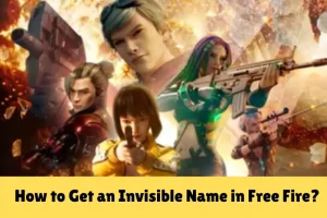 how to get an invisible name in free fire