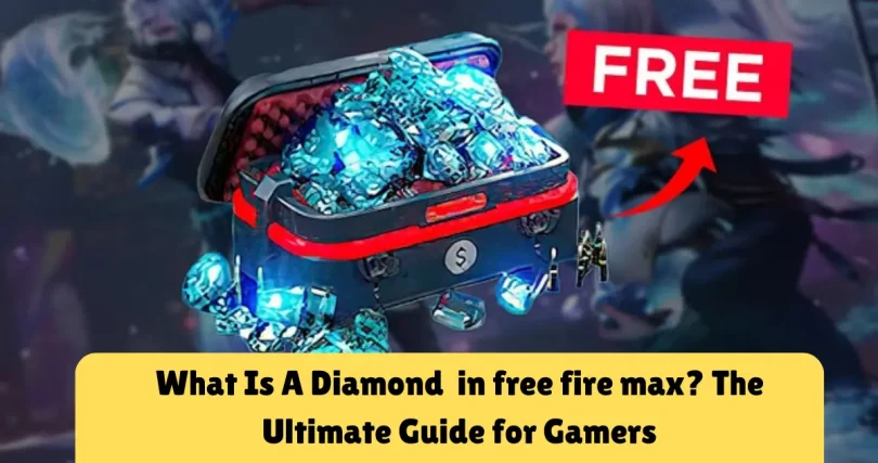 what Is a diamond in free fire max the ultimate guide for gamers